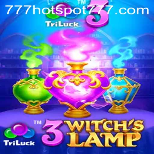 The Mesmerizing World of 3WitchsLamp: A Gaming Experience Steeped in Magic and Mystery