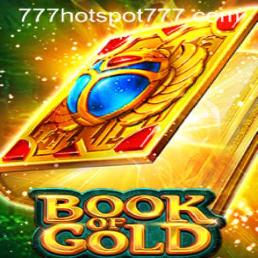 Book of Gold: Unveiling the Secrets of HotSpot777