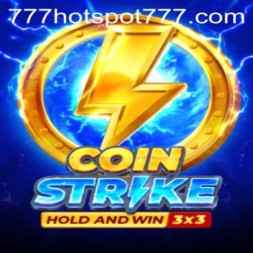 Unveiling the Excitement of Coinstrike: The Game Powered by HotSpot777