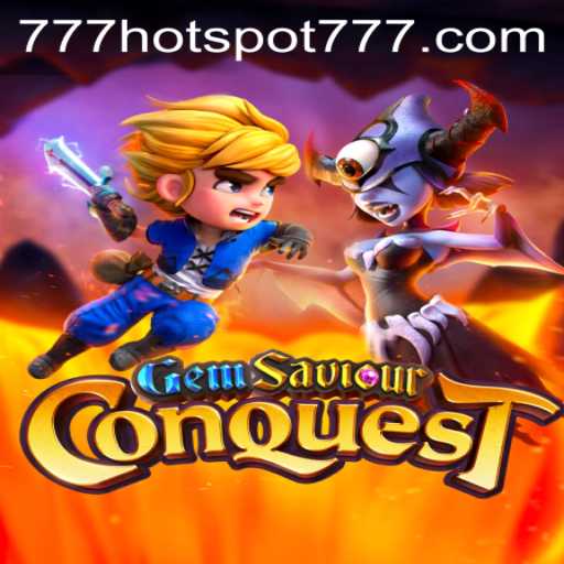 Exploring the Exciting World of GemSaviourConquest: The Game That Is a HotSpot777