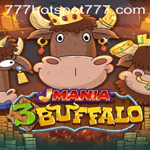 Exploring JMania3Buffalo - A Thrilling Journey into HotSpot777