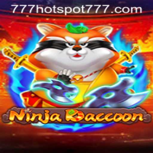 Unveiling the Thrills of NinjaRaccoon: A Comprehensive Guide with HotSpot777