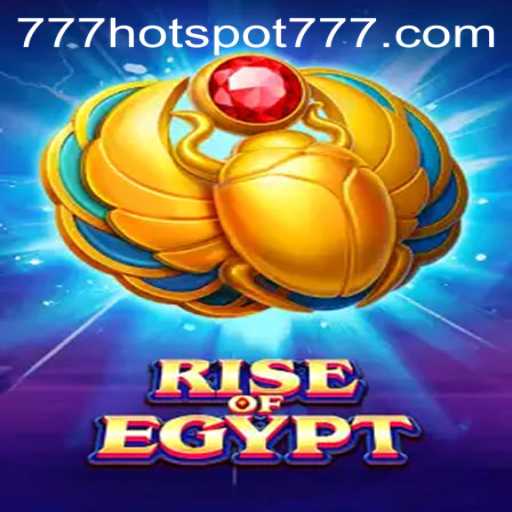 Experience the Thrill of RiseOfEgypt: A Journey into Ancient Mysteries with HotSpot777