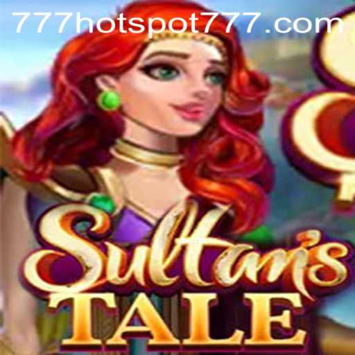 Exploring the Enigmatic World of Sultanstale: Your Guide to the Adventure